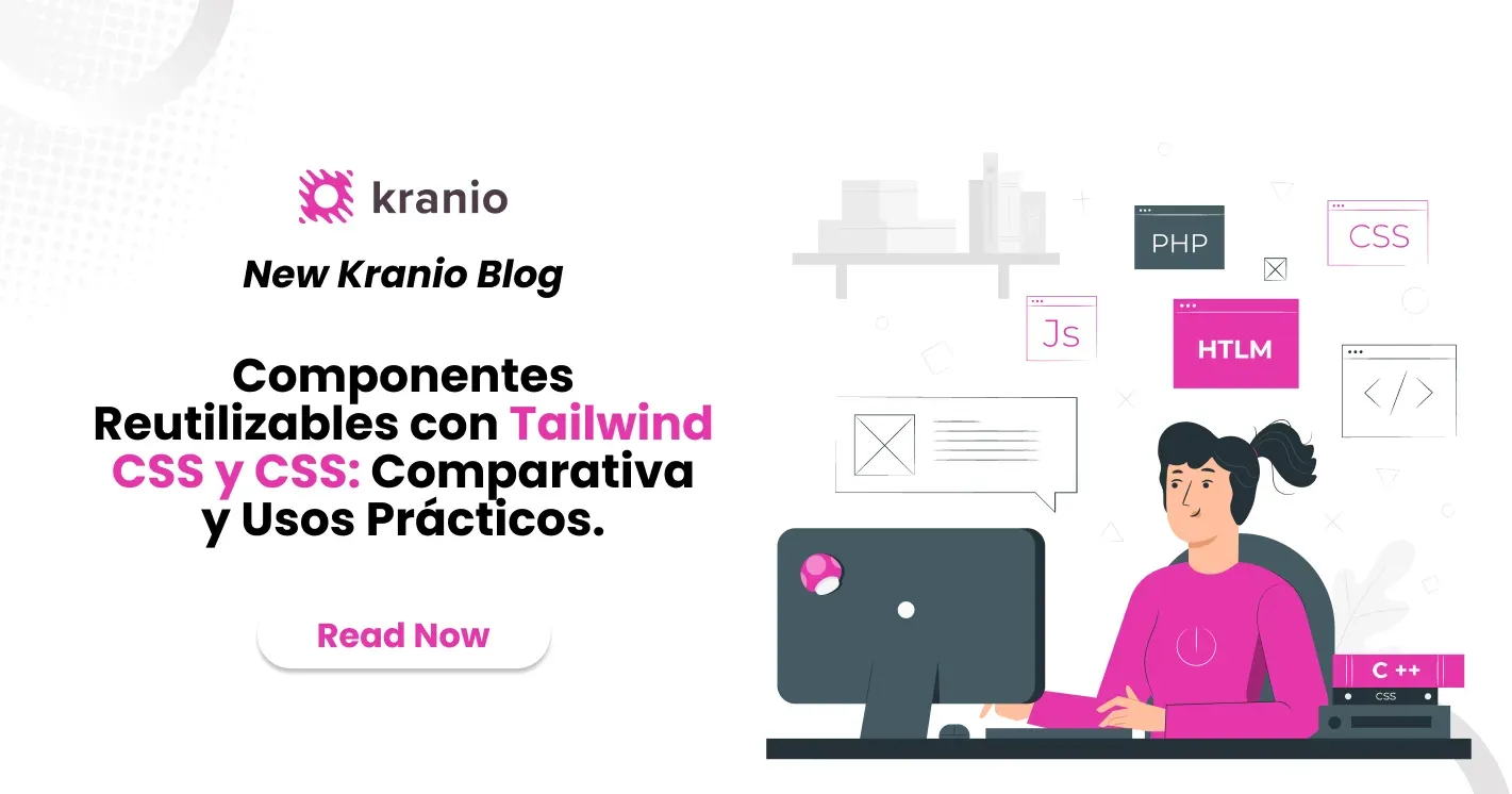 Componentes Reutilizables con Tailwind CSS y CSS Tradicional: Comparativa y Mejores Prácticas