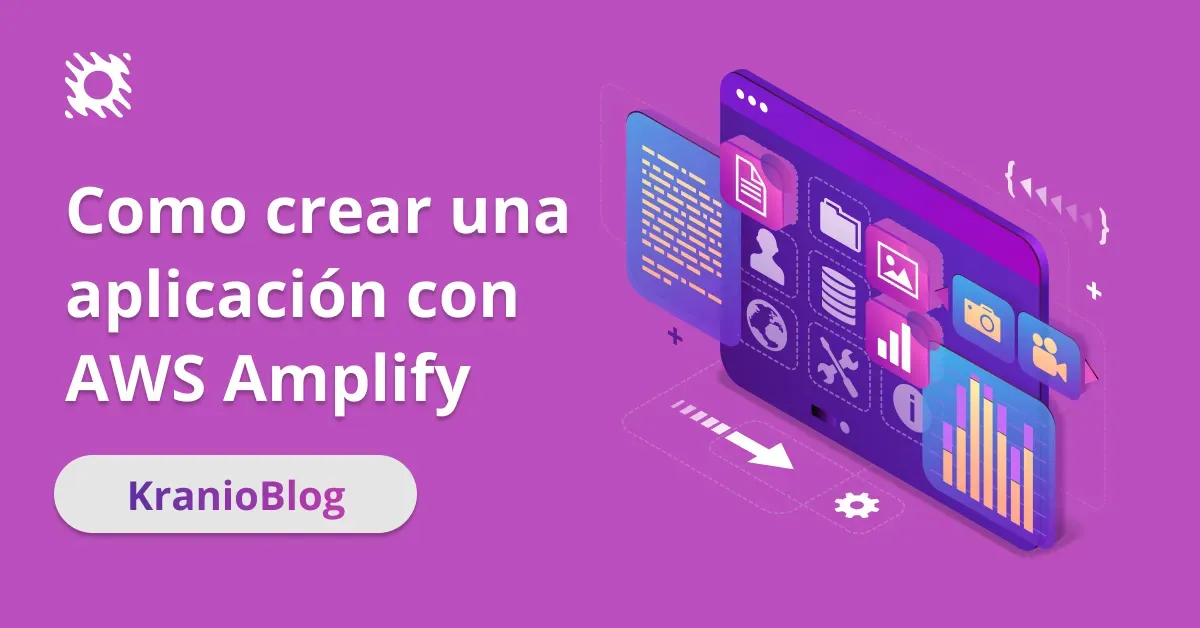 Guía Paso a Paso: Crea una Aplicación Full Stack con AWS Amplify y React