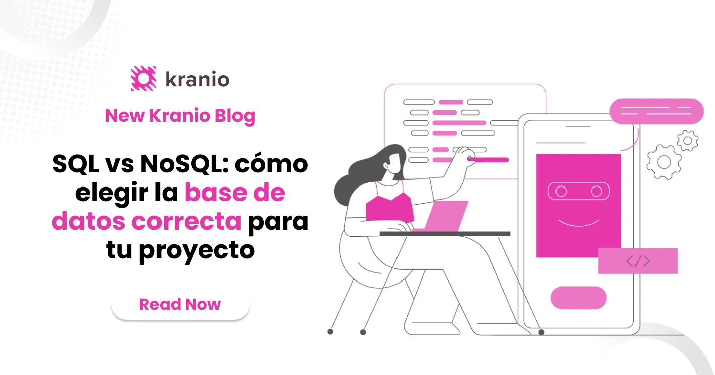 SQL vs NoSQL: ¿Cómo Elegir la base de datos correcta para tu próximo proyecto?